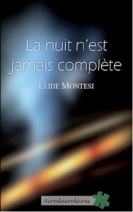 La Nuit N'Est Jamais Complète