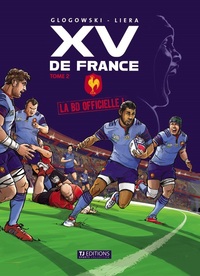 LA BD OFFICIELLE DU XV DE FRANCE T2