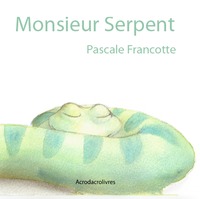 Monsieur Serpent