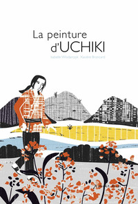 LA PEINTURE D'UCHIKI