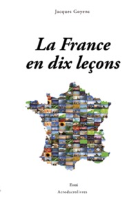 La France En 10 Lecons