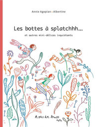 LES BOTTES A SPLATCHHH...
