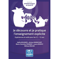 JE DECOUVRE ET JE PRATIQUE L’ENSEIGNEMENT EXPLICITE