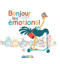 BONJOUR LES EMOTIONS !