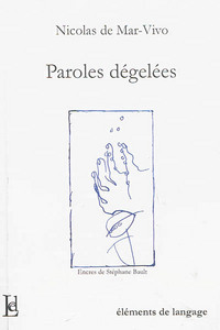 PAROLES DEGELEES