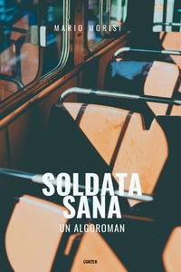 Soldata sana - un algoroman