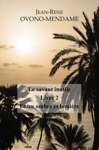 Entre ombre et lumière