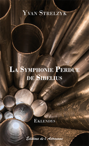 La Symphonie Perdue de Sibelius