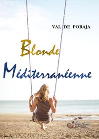 BLONDE MEDITERRANEENNE