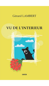 Vu de l'intérieur