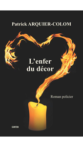 L'enfer du décor - roman