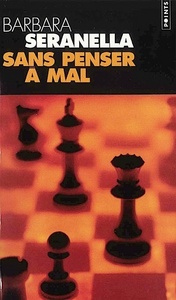 Sans penser à mal