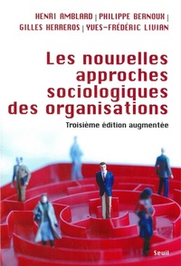 Les Nouvelles approches sociologiques des organisations