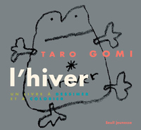 L'HIVER. UN LIVRE A DESSINER ET A COLORIER