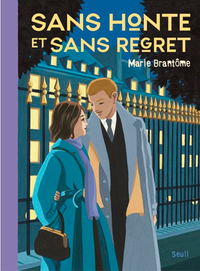 SANS HONTE ET SANS REGRET