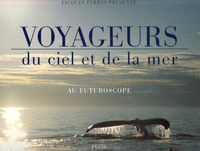 VOYAGEURS DU CIEL ET DE LA MER (AVEC UN DVD)