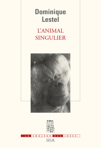 L'ANIMAL SINGULIER