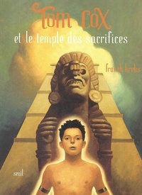 Tom Cox - Tom Cox et le Temple des sacrifices