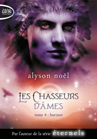 LES CHASSEURS D'AMES - TOME 4 HORIZON