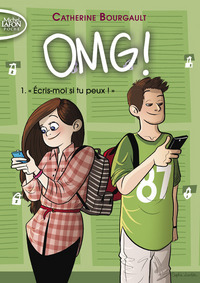 OMG ! - tome 1 "Ecris-moi si tu peux !"