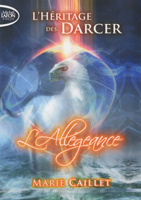 L'HERITAGE DES DARCER T02 ALLEGEANCE - VOL02