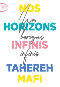 Nos horizons infinis