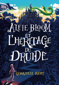 Alfie Bloom - tome 1 et l'héritage du druide