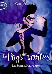 LE PAYS DES CONTES - TOME 1 LE SORTILEGE PERDU - VOL01