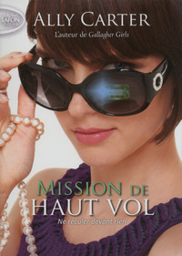 MISSION DE HAUT VOL T02 NE RECULER DEVANT RIEN - VOL02