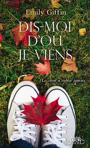 DIS-MOI D'OU JE VIENS