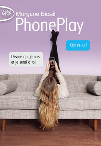 PhonePlay - tome 1