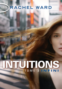 INTUITIONS - TOME 3 INFINI - VOL03