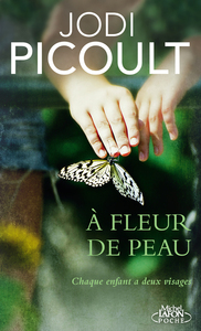 A FLEUR DE PEAU