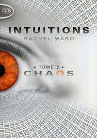 INTUITIONS - TOME 2 CHAOS - VOL02