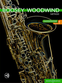 THE BOOSEY WOODWIND AND BRASS METHOD - LIVRE 1 - THE BOOSEY WOODWIND METHOD SAXOPHONE BOOK 1 - LIVRE