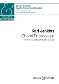 CONTEMPORARY CHORAL SERIES - CHORAL PASSACAGLIA - MIXED CHOIR (SSATBB) AND STRING ORCHESTRA OR ORGAN