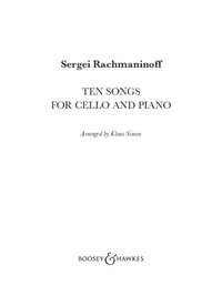 TEN SONGS FOR CELLO AND PIANO - CELLO AND PIANO.