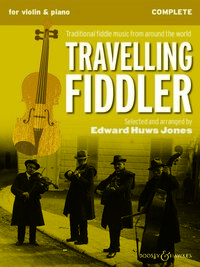 FIDDLER COLLECTION - TRAVELLING FIDDLER - TRADITIONAL FIDDLE MUSIC FROM AROUND THE WORLD. VIOLIN (2