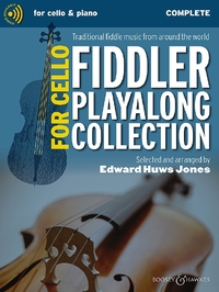 FIDDLER COLLECTION - FIDDLER PLAYALONG COLLECTION FOR CELLO - TRADITIONAL FIDDLE MUSIC FROM AROUND T