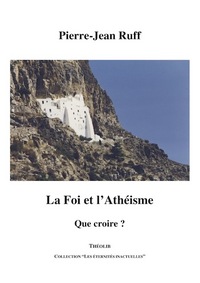 La Foi et l'Athéisme