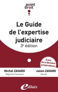 Guide de l'expertise judiciaire (3ème édition)