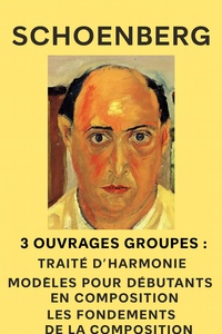 Arnold SHOENBERG Ouvrages Groupés
