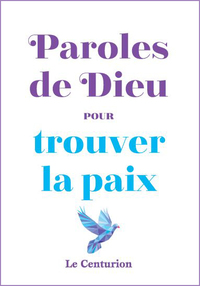 Paroles de Dieu pour trouver la paix