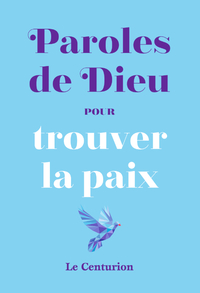 Paroles de Dieu pour trouver la paix