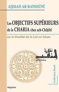 Les objectifs supérieurs de la Charia chez ach-Châtibî