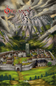 ORLAN ET BYGGVIR TOME 2 - LA MONTAGNE DU POUVOIR