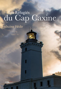 Les Réfugiés du Cap Caxine