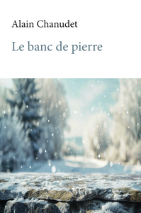 Le banc de pierre