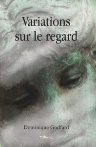 VARIATIONS SUR LE REGARD