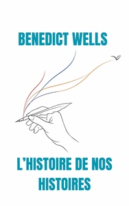 L'HISTOIRE DE NOS HISTOIRES